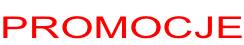 PROMOCJE