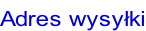 Adres wysyłki